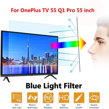 Za OnePlus TV 55 Q1 Pro 55-palčni [Ant Modra Svetloba,Anti Glare,Bloki, UV,Anti Scratch Modre Svetlobe Zaslona Filter film